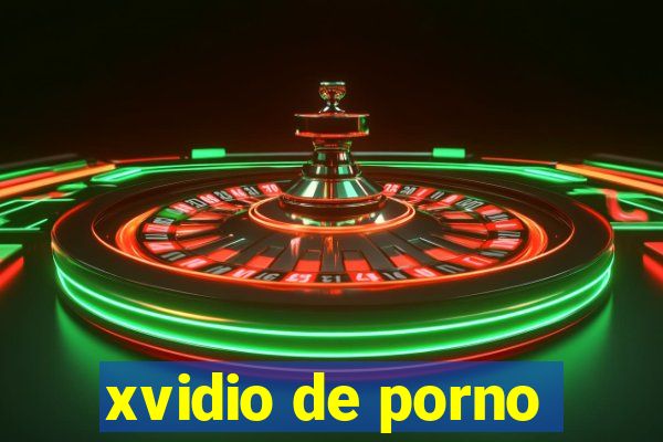 xvidio de porno